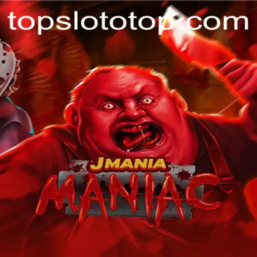 Discover the Exciting World of JManiaManiac: A Slototop Adventure