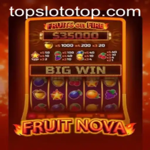 Exploring FruitNova Slot Game: A Comprehensive Guide